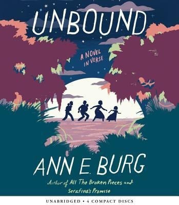 Unbound: A Novel in Verse - Ann E. Burg