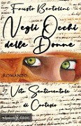 Cover-Bild zum Titel 'Negli occhi delle donne. Vita sentimentale di Cartesio' von 'Fausto Bertolini'