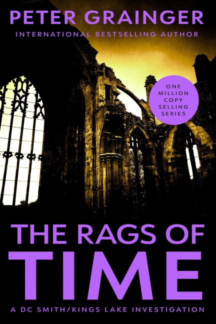 The Rags of Time - Peter Grainger