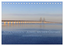 Cover-Bild zum Titel 'Kopenhagen - Juwel an der Ostsee (Tischkalender 2026 DIN A5 quer), CALVENDO Monatskalender' von 'Stephan Peyer'