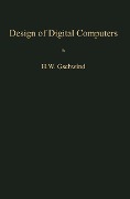 Cover-Bild zum Titel 'Design of Digital Computers' von 'Hans W. Gschwind'