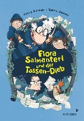 Flora Salmanteri und der Tassen-Dieb Band 2 - Noora Kunnas