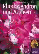 Cover-Bild zum Titel 'Rhododendron und Azaleen' von 'Helmut Härig, Rainer Härig'