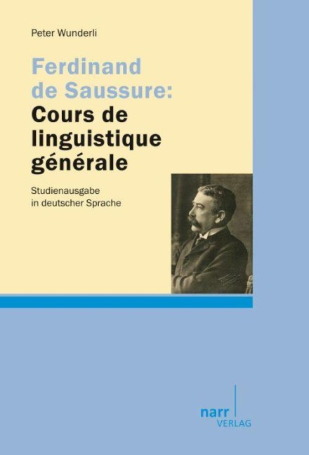 Ferdinand de Saussure: Cours de linguistique générale - 