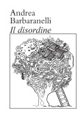 Cover-Bild zum Titel 'Il disordine' von 'Andrea Barbaranelli'