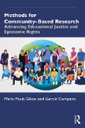 Cover-Bild zum Titel 'Methods for Community-Based Research' von 'María Paula Ghiso, Gerald Campano'