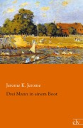Cover-Bild zum Titel 'Drei Mann in einem Boot' von 'Jerome K. Jerome'