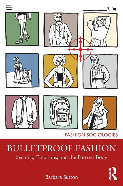 Bulletproof Fashion - Barbara Sutton