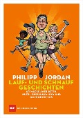 Cover-Bild zum Titel 'Lauf- und Schnaufgeschichten' von 'Philipp Jordan'