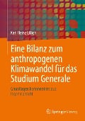 Cover-Bild zum Titel 'Eine Bilanz zum anthropogenen Klimawandel für das Studium Generale' von 'Karl Heinz Lillich'