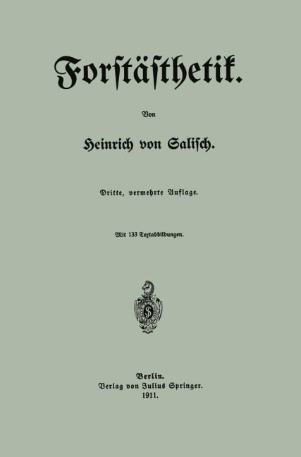 Forstästhetik - Heinrich Von Salisch