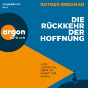 Cover-Bild zum Titel 'Die Rückkehr der Hoffnung' von 'Rutger Bregman'