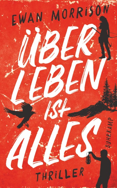 Überleben ist alles - Ewan Morrison