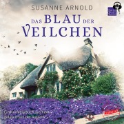 Cover-Bild zum Titel 'Das Blau der Veilchen' von 'Susanne Arnold'