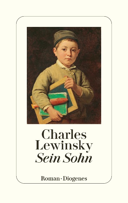 Sein Sohn - Charles Lewinsky