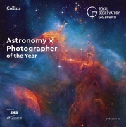 Cover-Bild zum Titel 'Astronomy Photographer of the Year: Collection 15' von 'Royal Observatory Greenwich, Collins Astronomy'