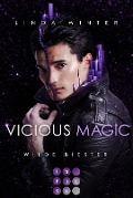 Vicious Magic: Wilde Biester (Band 2) - Linda Winter