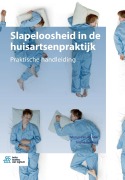 Cover-Bild zum Titel 'Slapeloosheid in de huisartsenpraktijk' von 'Merijn van de Laar, Ingrid Verbeek'
