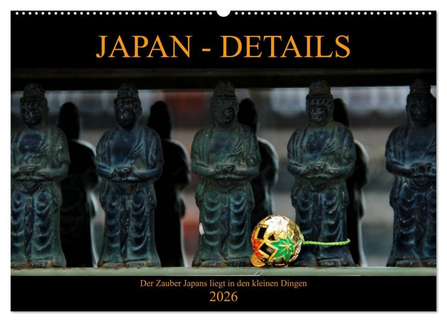 Japan - Details (Wandkalender 2026 DIN A2 quer), CALVENDO Monatskalender - Céline Baur