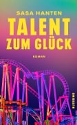 Cover-Bild zum Titel 'Talent zum Glück' von 'Sasa Hanten'