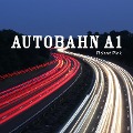 Cover-Bild zum Titel 'Autobahn A1' von 'Roland Pink, Roland Pink'