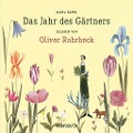 Cover-Bild zum Titel 'Das Jahr des Gärtners' von 'Oliver Rohrbeck, Karel ¿Apek'