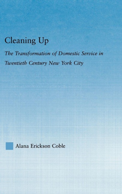 Cleaning Up - Alana Erickson Coble