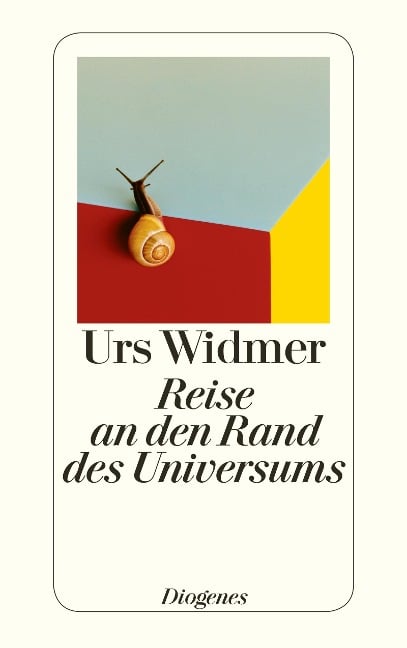 Reise an den Rand des Universums - Urs Widmer