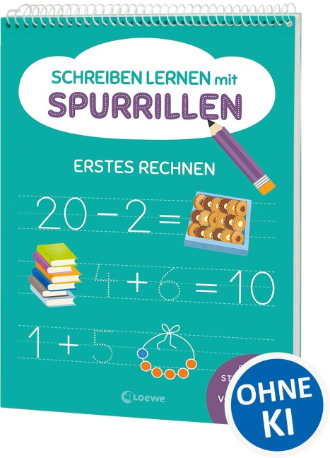 Schreiben lernen mit Spurrillen - Erstes Rechnen - 