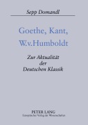 Cover-Bild zum Titel 'Goethe, Kant, W.v. Humboldt' von 'Johanna Domandl'