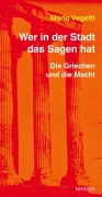 Cover-Bild zum Titel 'Wer in der Stadt das Sagen hat' von 'Mario Vegetti'
