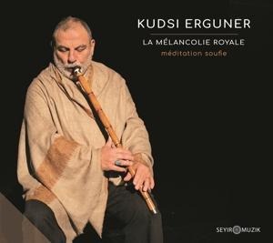 La M'lancolie Royale - Kudsi Ergüner