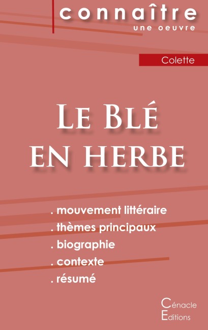 Fiche de lecture Le Blé en herbe de Colette (Analyse littéraire de référence et résumé complet) - Colette