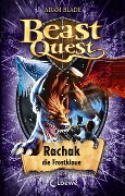 Beast Quest 42 - Rachak, die Frostklaue - Adam Blade
