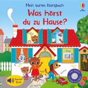 Cover-Bild zum Titel 'Mein buntes Klangbuch: Was hörst du zu Hause?' von 'Sam Taplin'