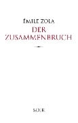 Der Zusammenbruch - Émile Zola