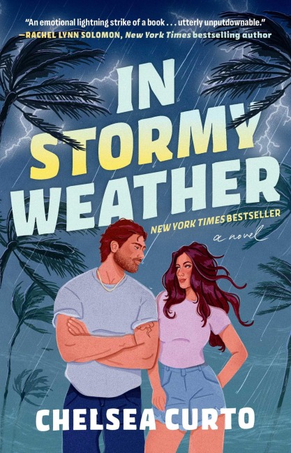 In Stormy Weather - Chelsea Curto