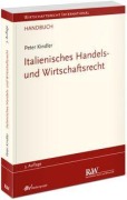 Cover-Bild zum Titel 'Italienisches Handels- und Wirtschaftsrecht' von 'Peter Kindler'