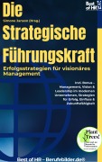Cover-Bild zum Titel 'Die Strategische Führungskraft - Erfolgsstrategien für visionäres Management' von 'Simone Janson'