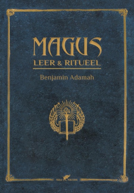 Magus Leer & Ritueel - Benjamin Adamah