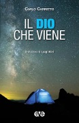 Cover-Bild zum Titel 'Il Dio che viene' von 'Carlo Carretto'
