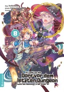Cover-Bild zum Titel 'Ein Landei aus dem Dorf vor dem letzten Dungeon sucht das Abenteuer in der Stadt 08' von 'Toshio Satou, Hajime Fusemachi, Nao Watanaki'