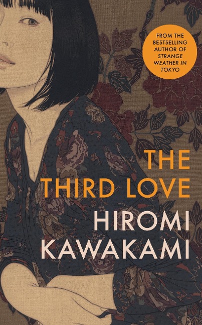 Third Love - Hiromi Kawakami