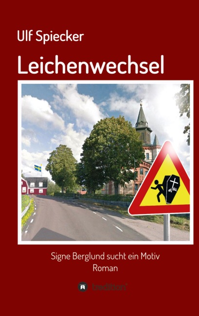 Leichenwechsel - Ulf Spiecker