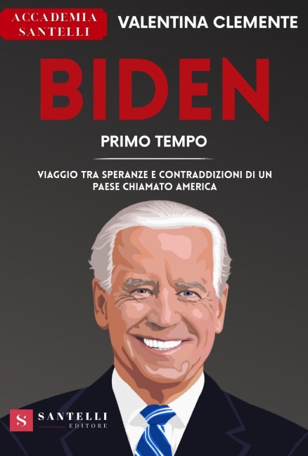 BIDEN PRIMO TEMPO - Valentina Clemente