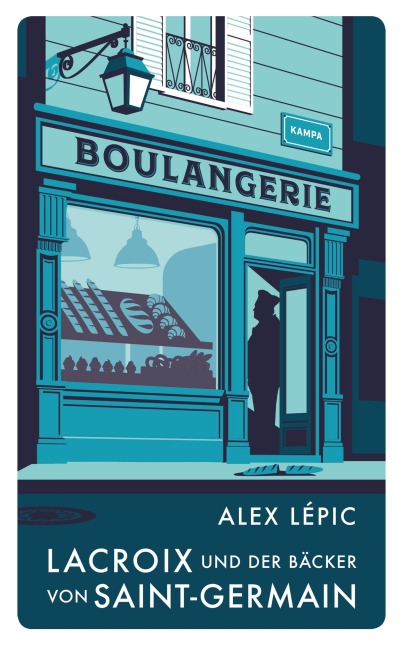 Lacroix und der Bäcker von Saint-Germain - Alex Lépic