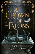 Cover-Bild zum Titel 'A Crown of Talons' von 'Katharine Corr, Elizabeth Corr'