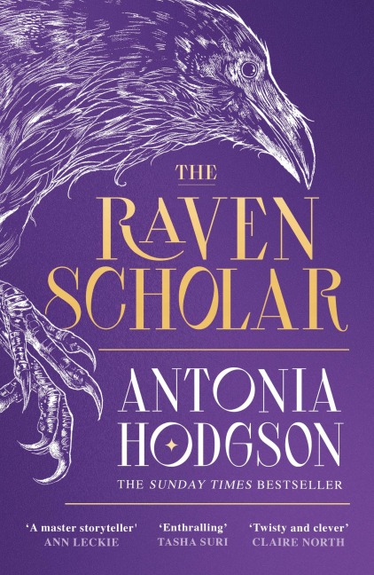 The Raven Scholar - Antonia Hodgson