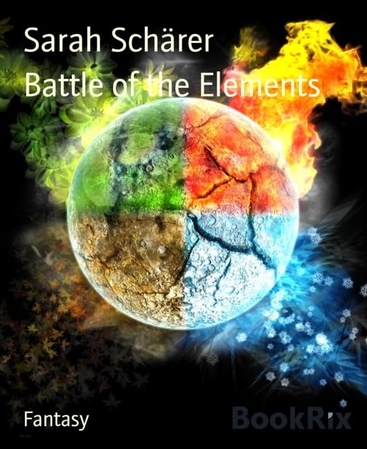 Battle of the Elements - Sarah Schärer