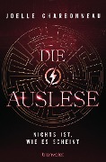 Cover-Bild zum Titel 'Die Auslese - Nichts ist, wie es scheint' von 'Joelle Charbonneau'